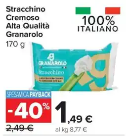 Carrefour Market Stracchino Cremoso Alta Qualità Granarolo offerta