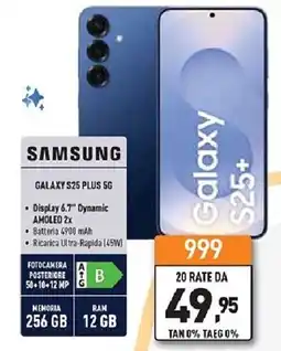 Unieuro SAMSUNG GALAXY S25 PLUS 5G offerta