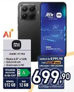 Unieuro XIAOMI 15T PRO offerta