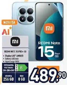 Unieuro Xiaomi REDMI NOTE 15 PRO+ 5G offerta