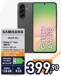Unieuro SAMSUNG GALAXY A56 offerta