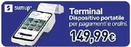 Unieuro Sumup terminal dispositivo portatile per pagamenti e ordini offerta