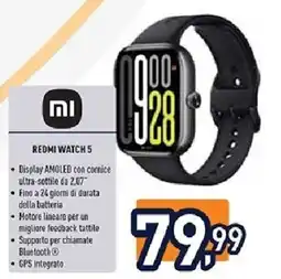Unieuro Xiaomi redmi watch 5 offerta