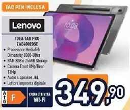 Unieuro Lenovo IDEA TAB PRO ZAE400ZOSE offerta