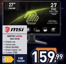 Unieuro msi MONITOR GAMING MAG 27C6X offerta
