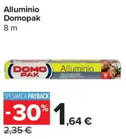 Carrefour Market Alluminio Domopak 8 m offerta