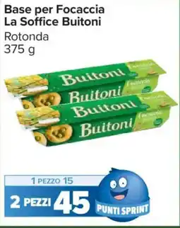 Carrefour Market Base per Focaccia La Soffice Buitoni offerta