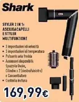 Unieuro Shark styler 2 in 1: asciugacapelli estyler multifunzione offerta