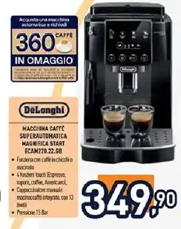 Unieuro DeLonghi MACCHINA CAFFÈ SUPERAUTOMATICA MAGNIFICA START ECAM220.22.GB offerta