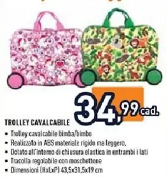 Unieuro Trolley cavalcabile offerta