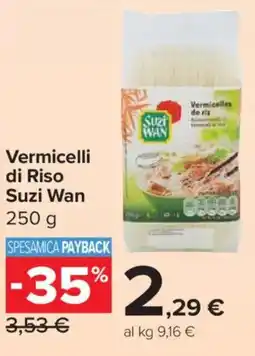 Carrefour Market Vermicelli di Riso Suzi Wan offerta