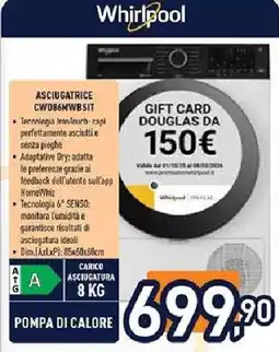 Unieuro Whirlpool ASCIUGATRICE CWD86MWBSIT offerta