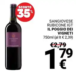 Supermercati Gulliver Sangiovese rubicone igt IL POGGIO DEI VIGNETI offerta