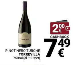 Supermercati Gulliver Pinot nero turchè TORREVILLA offerta