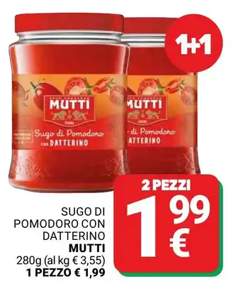 Supermercati Gulliver Sugo di pomodoro con datterino MUTTI offerta