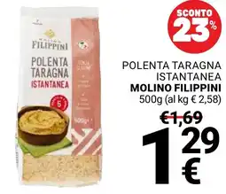 Supermercati Gulliver Polenta taragna istantanea MOLINO FILIPPINI offerta