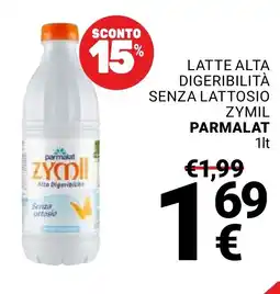 Supermercati Gulliver Latte alta digeribilità senza lattosio zymil PARMALAT offerta