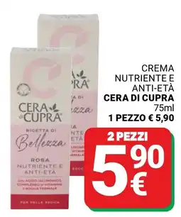 Supermercati Gulliver Crema nutriente e anti-etài CERA DI CUPRA offerta