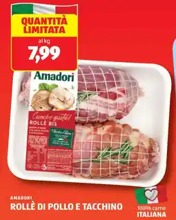 ALDI Amadori rollè di pollo e tacchino offerta