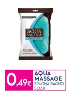 Proshop Aqua massage spugna bagno soap offerta