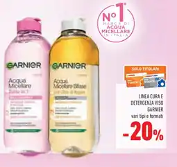 Conad Linea cura e detergenza viso GARNIER offerta