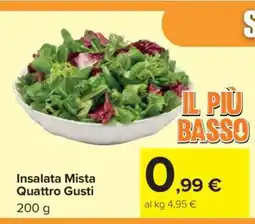 Carrefour Insalata Mista Quattro Gusti offerta