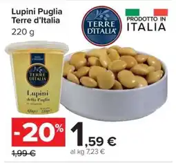 Carrefour Lupini Puglia Terre d’Italia offerta