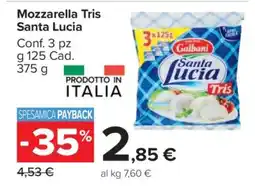 Carrefour Mozzarella Tris Santa Lucia offerta