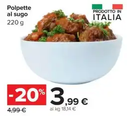Carrefour Polpette al Sugo offerta