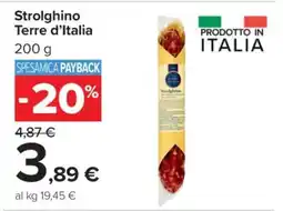 Carrefour Strolghino Terre d’Italia offerta