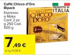 Carrefour Caffé Chicco d’Oro Bipack offerta