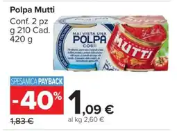 Carrefour Polpa Mutti offerta
