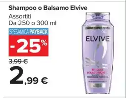 Carrefour Shampoo o Balsamo Elvive offerta