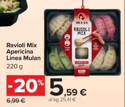 Carrefour Ravioli Mix Apericina Linea Mulan offerta