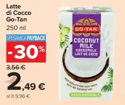 Carrefour Latte di cocco Go-Tan offerta