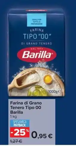 Carrefour Farina di Grano Tenero Tipo 00 Barilla offerta