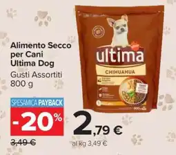 Carrefour ALIMENTO SECCO PER CANI ULTIMA DOG offerta