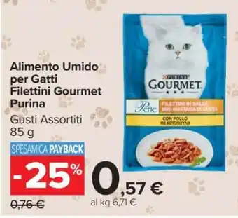Carrefour Alimento Umido per Gatti Filettini Gourmet Purina offerta