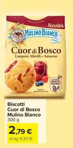 Carrefour Biscotti Cuor di Bosco Mulino Bianco offerta