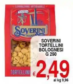 Iper Triscount Soverini tortellini bolognesi offerta