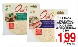 Iper Triscount La piada del borgo tradizionale/ olio extra vergine di oliva offerta