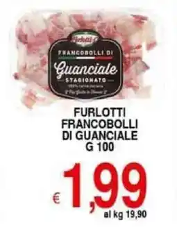 Iper Triscount Furlotti francobolli di guanciale offerta