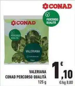 Conad City Valeriana CONAD PERCORSO QUALITÀ offerta