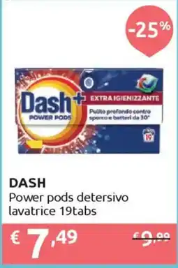 Ipersoap DASH Power pods detersivo lavatrice 19tabs offerta