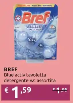 Ipersoap BREF Blue activ tavoletta detergente wc offerta