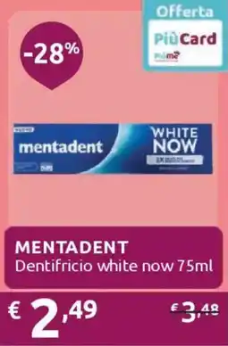 Ipersoap MENTADENT Dentifricio white now offerta