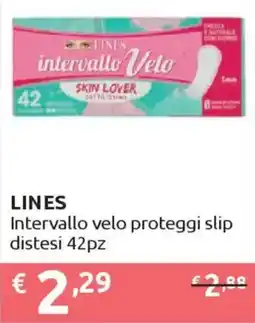 Ipersoap LINES Intervallo velo proteggi slip distesi offerta
