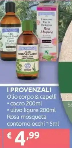 Ipersoap I PROVENZALI Olio corpo & capelli Cocco, ulivo ligure Rosa mosqueta contorno occhi offerta