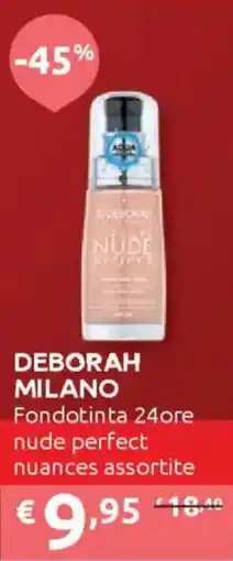 Ipersoap DEBORAH MILANO Fondotinta 24ore nude perfect offerta