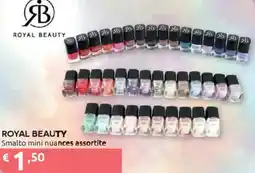 Ipersoap ROYAL BEAUTY Smalto mini offerta